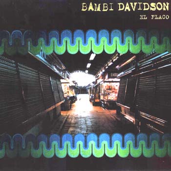 bambi davidson - el flaco